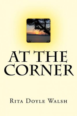 Buch At The Corner Rita Doyle Walsh