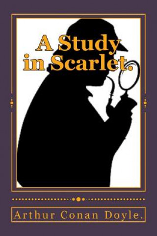 Carte A Study in Scarlet. Arthur Conan Doyle