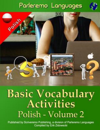 Książka Parleremo Languages Basic Vocabulary Activities Polish - Volume 2 Erik Zidowecki