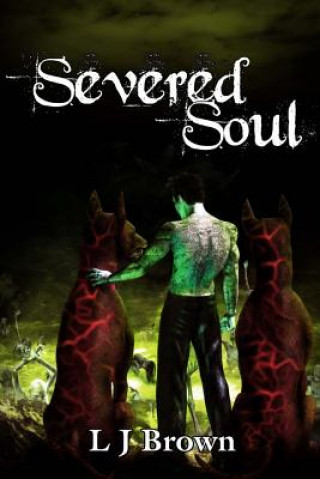 Carte Severed Soul L J Brown