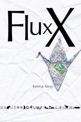 Kniha FluxX Karen P Fuzzy