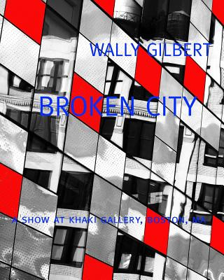 Knjiga Broken City Wally Gilbert