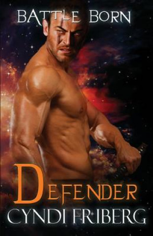 Knjiga Defender Cyndi Friberg
