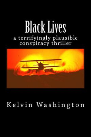 Kniha Black Lives Kelvin Washington