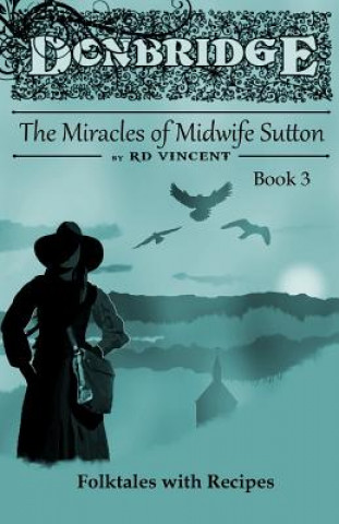 Książka Donbridge: The Miracles of Midwife Sutton Rd Vincent