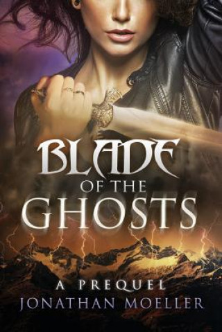 Livre Blade of the Ghosts Jonathan Moeller