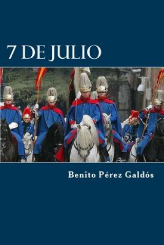 Kniha 7 De Julio Benito Perez Galdos