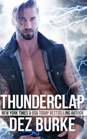 Book Thunderclap Dez Burke