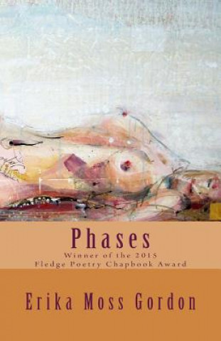 Книга Phases Erika Moss Gordon