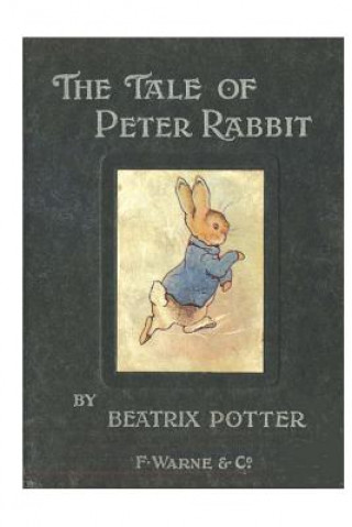 Książka The Tale of Peter Rabbit: Classic Books for Children Beatrix Potter