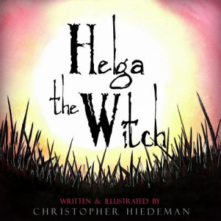 Buch Helga The Witch Christopher Hiedeman