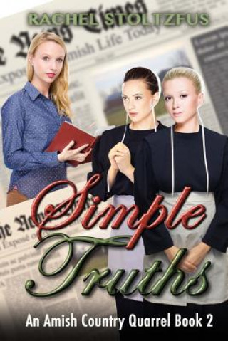 Kniha Simple Truths Rachel Stoltzfus