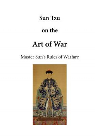 Книга Sun Tzu on the Art of War: The Art of War Sun Tzu