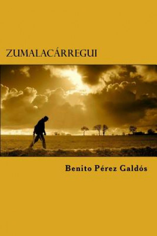 Книга Zumalacárregui Benito Perez Galdos