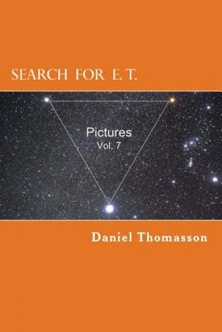 Könyv Search for E. T. (Equilateral Triangle): Pictures MR Daniel E Thomasson