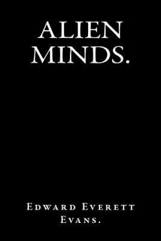 Buch Alien Minds. Edward Everett Evans