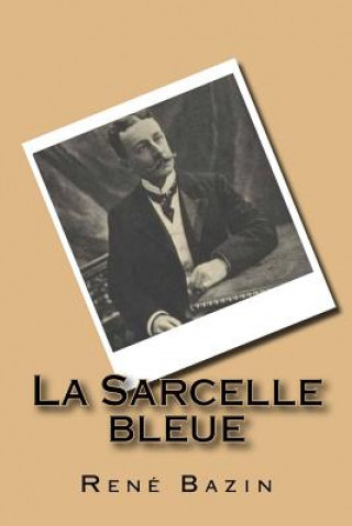 Carte La Sarcelle bleue Rene Bazin