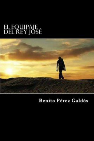 Book El equipaje del Rey José Benito Perez Galdos