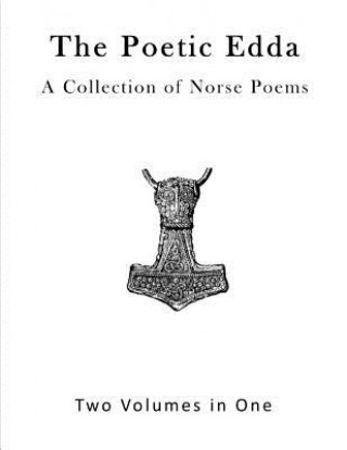 Könyv The Poetic Edda: A Collection of Old Norse Poems Unkown