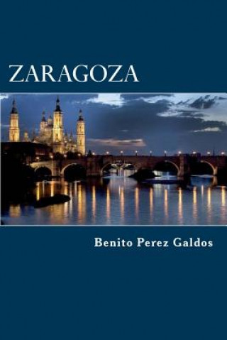 Knjiga Zaragoza Benito Perez Galdos