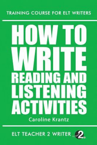 Kniha How To Write Reading And Listening Activities Caroline Krantz