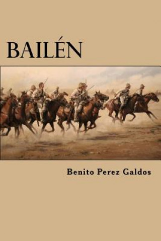 Книга Bailén Benito Perez Galdos