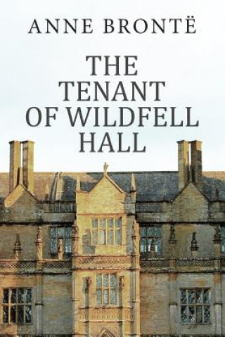 Kniha The Tenant of Wildfell Hall Anne Bronte