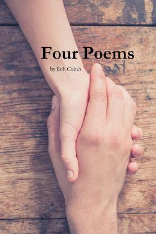 Kniha Four Poems Bob Cohen