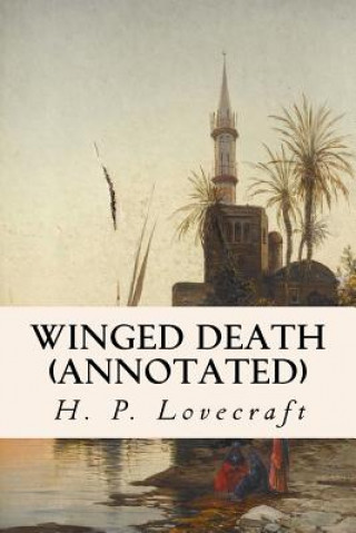 Livro Winged Death (annotated) H P Lovecraft