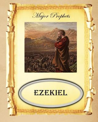 Könyv Major Prophets: Book of Ezekiel MR Billy R Fincher