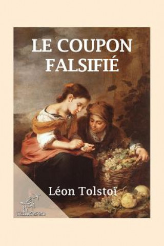 Kniha Le Coupon Falsifié: Le Faux Coupon J Wladimir Bienstock