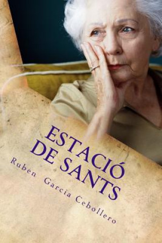 Buch Estació de Sants Ruben Garcia Cebollero