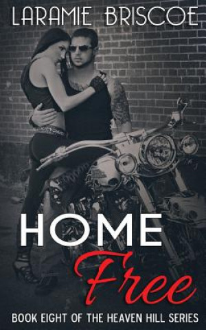 Book Home Free Laramie Briscoe