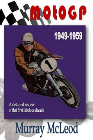 Kniha Moto GP Murray McLeod