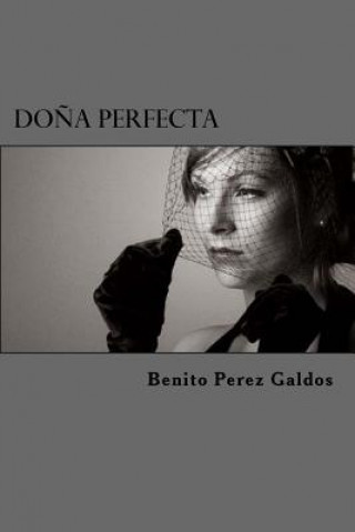 Książka Do?a Perfecta Benito Perez Galdos