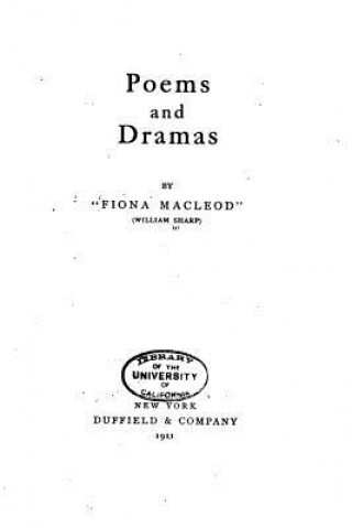 Kniha Poems and Drama Fiona Macleod