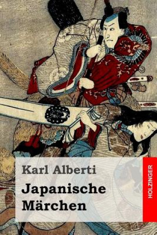 Kniha Japanische Märchen Karl Alberti