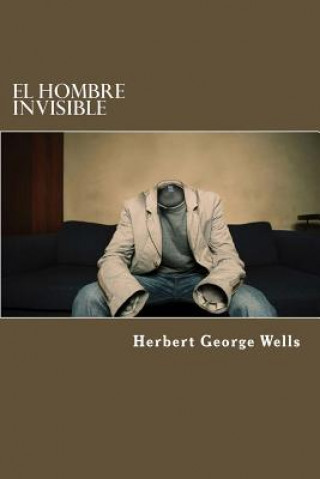 Buch El Hombre Invisible Herbert George Wells