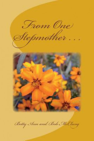 Livro From One Stepmother . . . Bob McClung