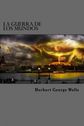 Buch La Guerra De Los Mundos Herbert George Wells