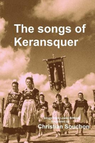 Könyv The Songs of Keransquer Christian Souchon