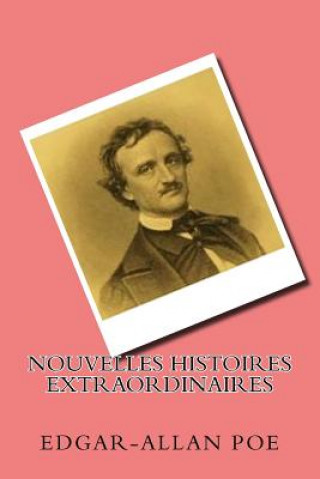 Kniha Nouvelles histoires extraordinaires Edgar-Allan Poe