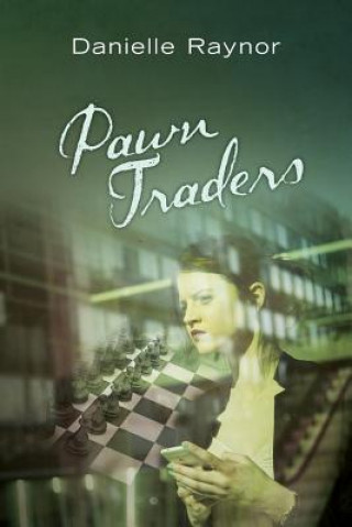 Könyv Pawn Traders Danielle Raynor