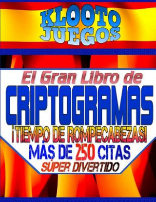 Knjiga KLOOTO Juegos: Criptogramas Klooto Juegos