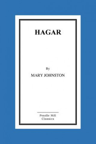 Kniha Hagar Mary Johnston