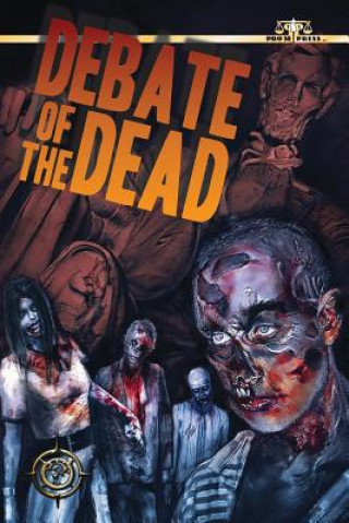 Kniha Debate of the Dead C Brandon Olmstead