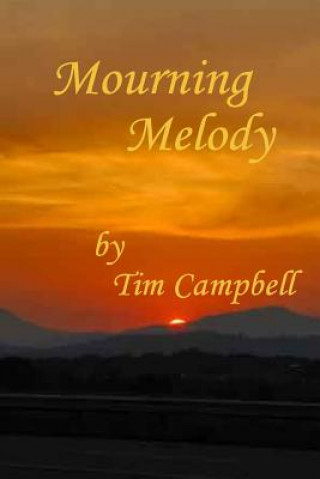 Carte Mourning Melody Tim Campbell