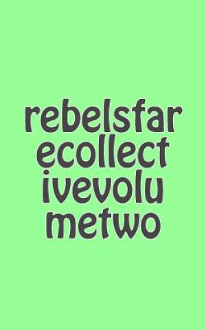 Książka Rebelsfare Collective: Volume Two Rebelsfare Collective