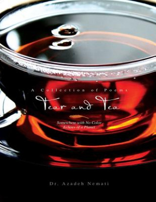Libro Tear and Tea Dr Azadeh Nemati