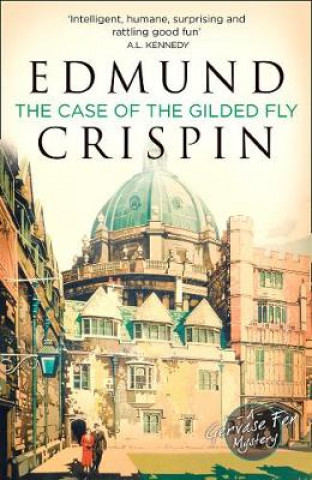 Kniha Case of the Gilded Fly Edmund Crispin